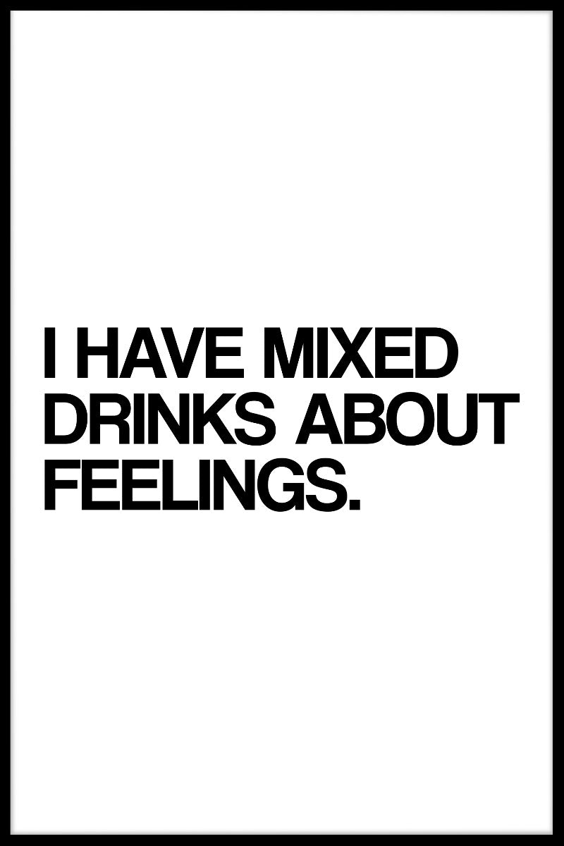 posters Ik heb mixdrankjes over emoties
