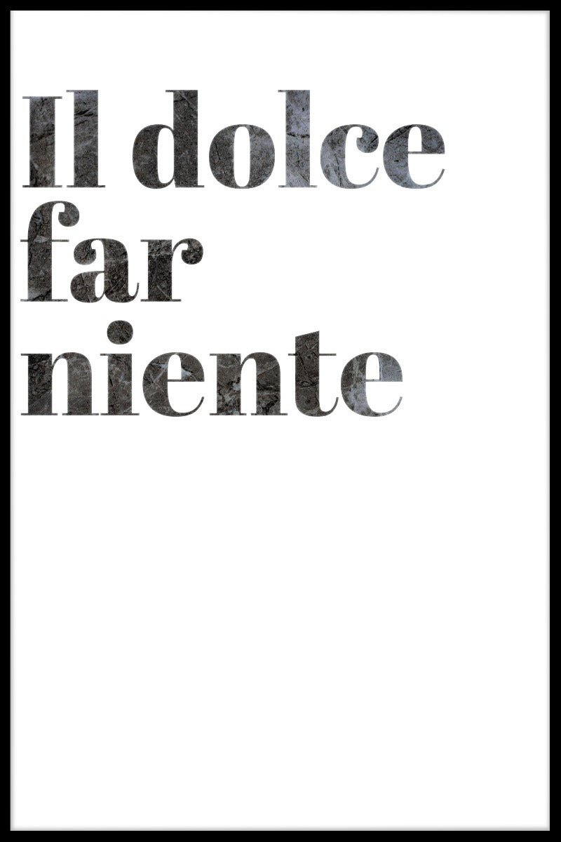 Il Dolce Far Niente-posters