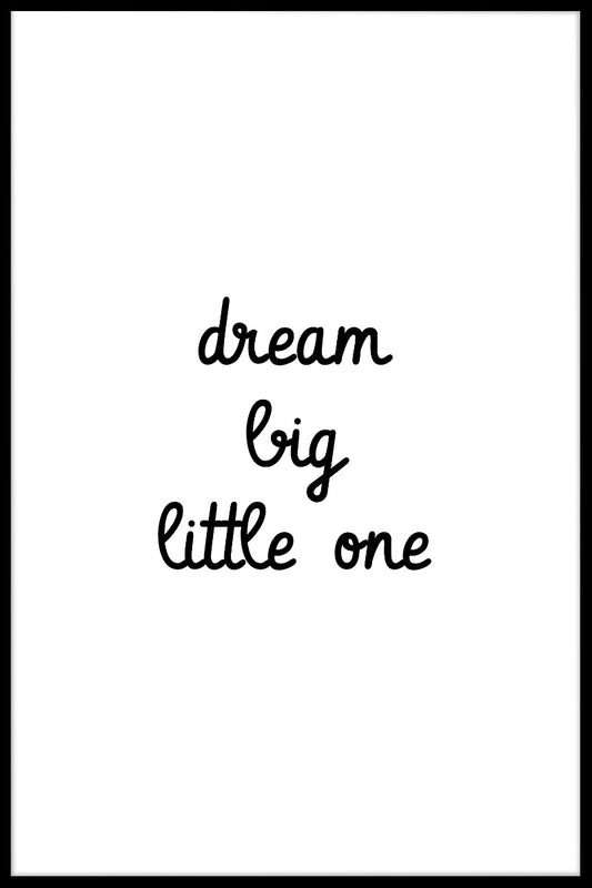  Droom grote kleine poster